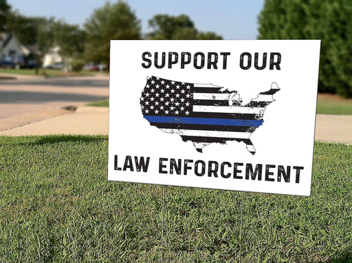 Support Law Enforcement Yard Sign | Blue Lives Matter | Police Yard Sign | Support the Police | Law Enforcement Signs | Thin Blue Line | Yard Sign (24 x 18 inches) - GIFTCUSTOM