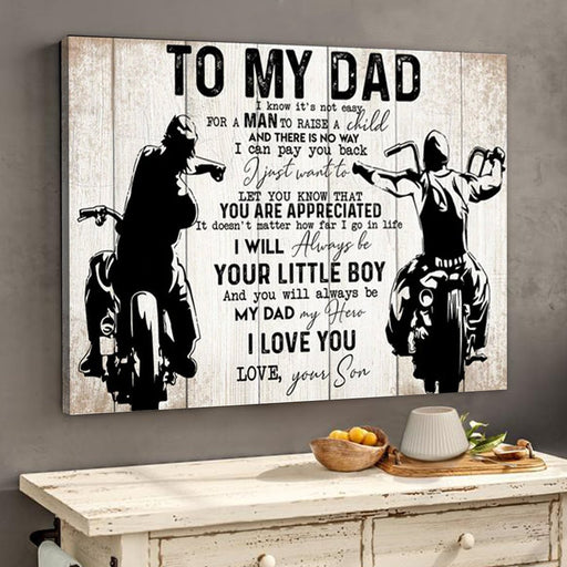To My Dad From Son Biker Dad Motorcycles Lover Poster Canvas | Gift For Dad - GIFTCUSTOM