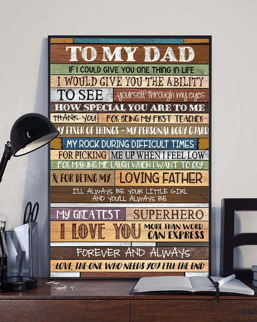 To My Dad From The One Love You Till The End Poster | Gift for dad - GIFTCUSTOM