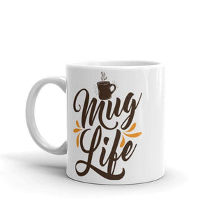 Mug - Mug Life