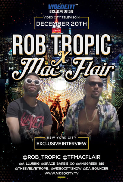 Rob Tropic & Mac Flair on VideoCity Television Dec 20th 2018 linked from Hoodie Goodies 