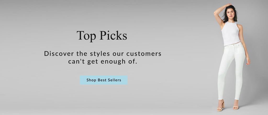 H: Top Picks SH: Discover the styles our customers can't get enough of. CTA: SHOP BEST SELLERS