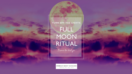 Embrace Body Skincare Full Moon ritual 