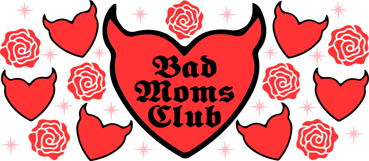 Bad Moms Club Libbey Glass Can Vinyl Wrap 16 Oz The Vinyl Haus