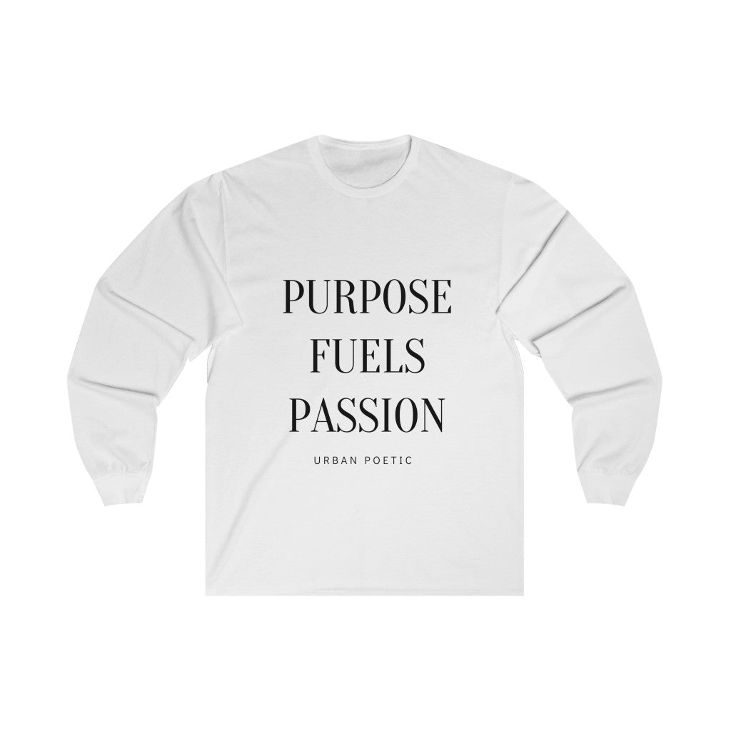 Purpose Fuels - Unisex Long Sleeve Tee