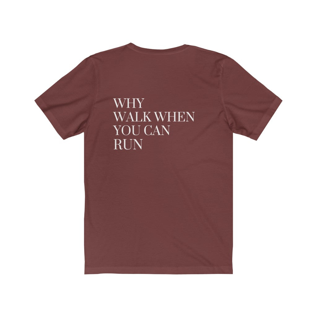 Why walk