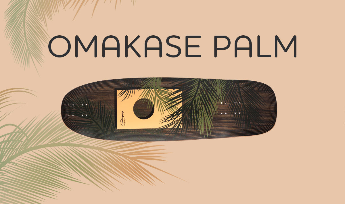 Omakase by Loaded Boards