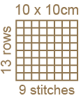 Gauge: 9 stitches by 13 rows equals 10cm square