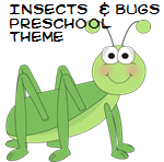 insect and bug preschool theme
