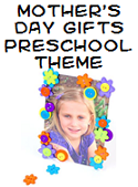 mother's day preschool theme