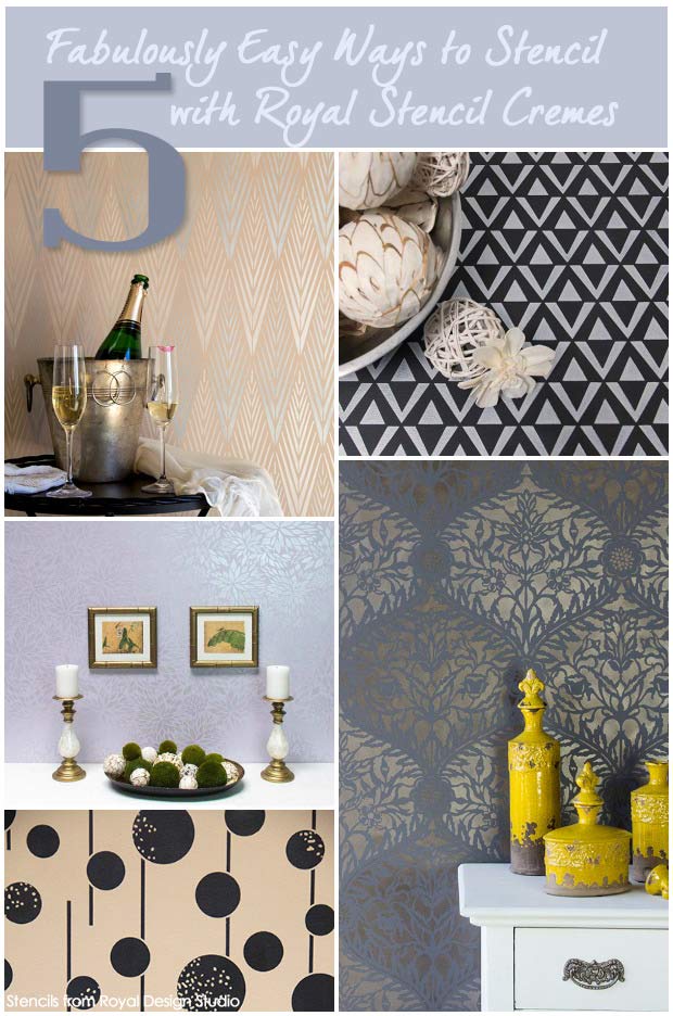 5 Fabulously Easy Ways to Stencil Walls with Metallic Royal Stencil Creme Paints