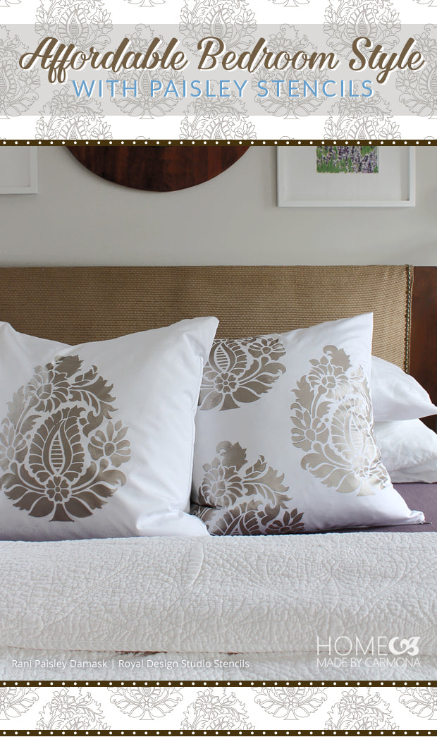Affordable Bedroom Style, DIY Curtians, and Painted Pillows with Paisley Stencils from Royal Design Studio