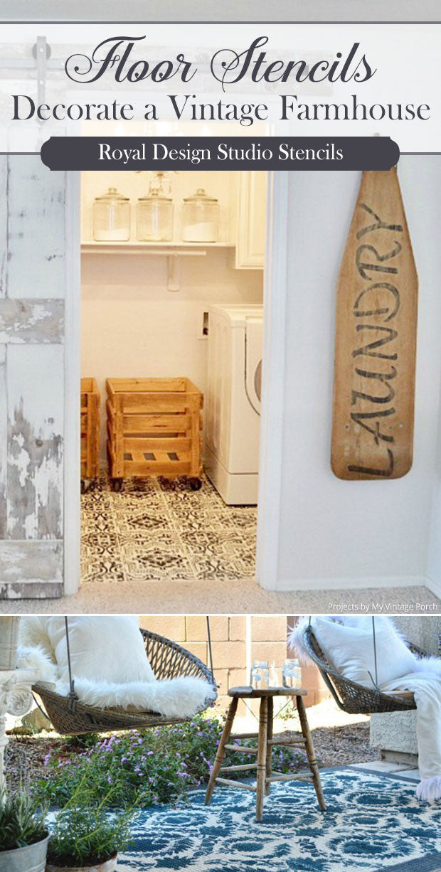 Floor Stencils Decorate a Vintage Farmhouse - DIY Decorating and Painting Ideas for Floor Tiles and Outdoor Rugs - Royal Design Studio Stencils