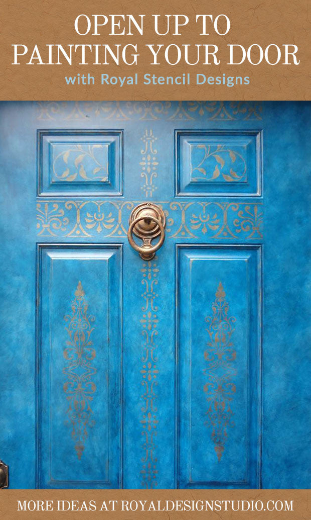 Open Up to Painting Your Door with Stencil Designs from Royal Design Studio - 7 DIY Decorating Ideas