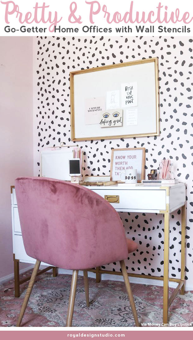 Pretty & Productive: Go-Getter Home Office Makeovers with Wall Stencils from Royal Design Studio