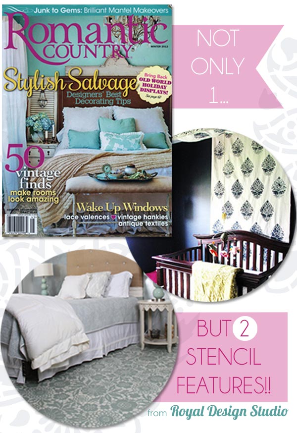 Royal Design Studio Stencil Features in Romantic Country Magazine