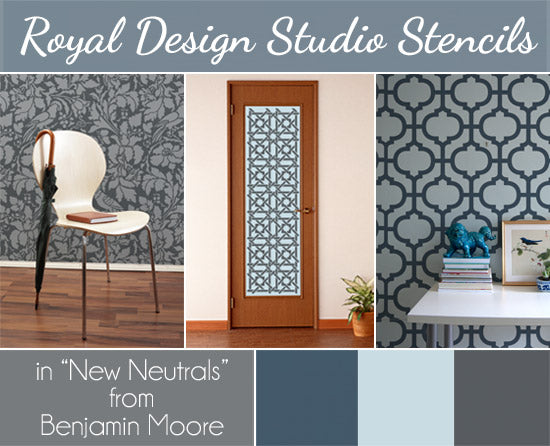 Benjamin Moore's New Neutral Collection creates calm and beautiful interiors with Royal Design Studio Stencils