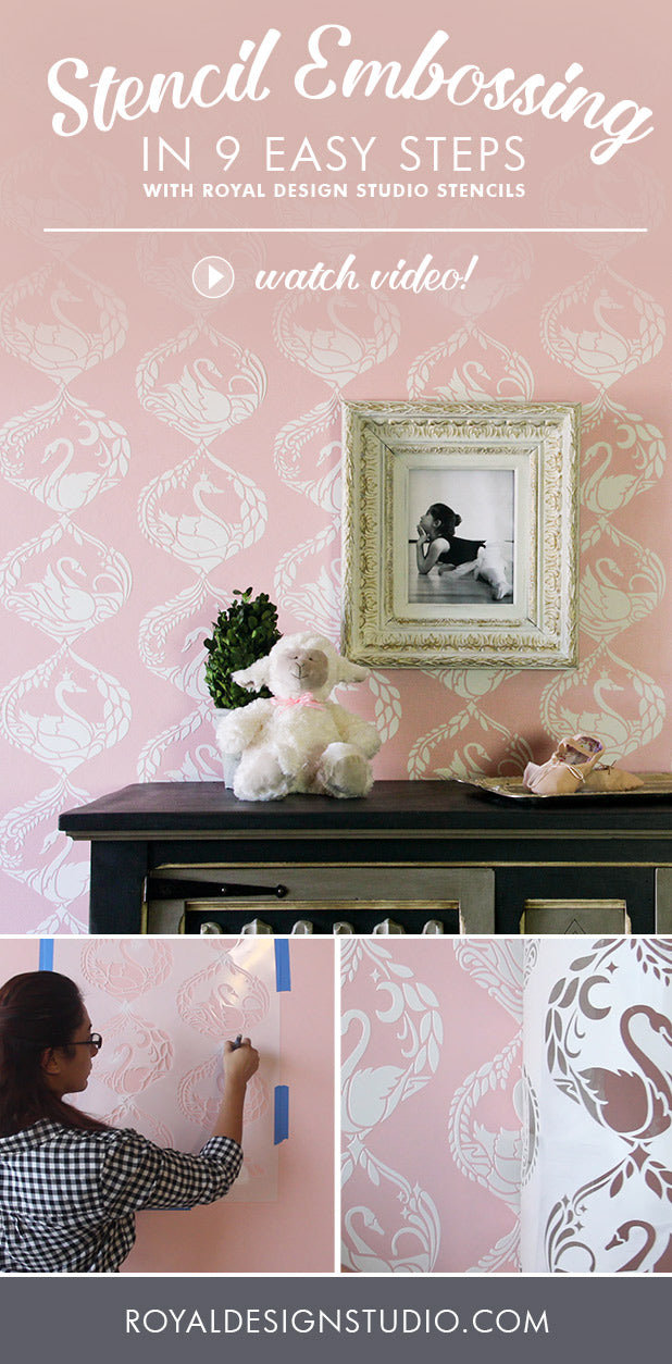 The Sweetest Stencil Embossing and Raised Pattern in 9 Easy Steps using Royal Design Studio Wallpaper Wall Stencils