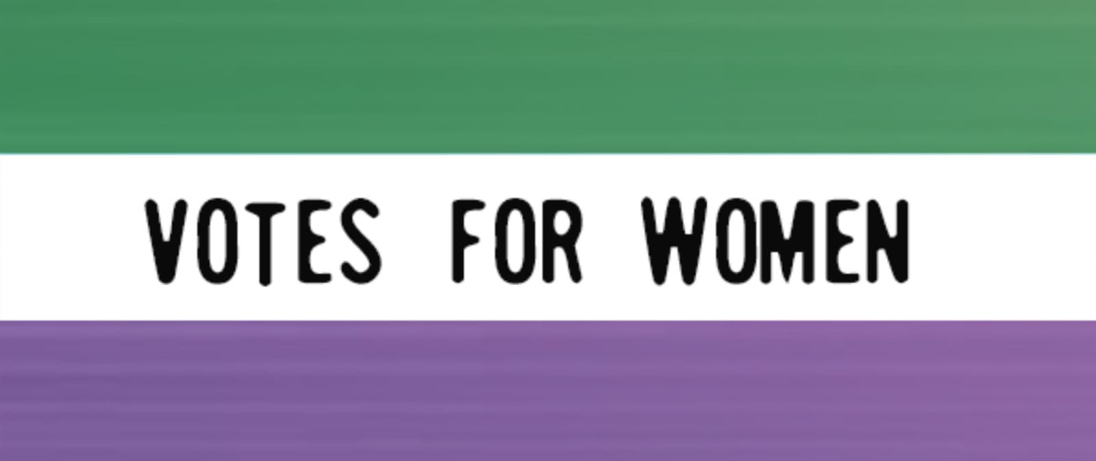 slogan des suffragettes votes for women