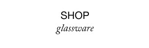 Shop Glassware at Homewerx