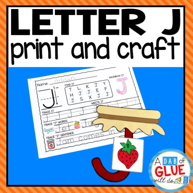 Letter J Activities Uppercase Letter Craft And Alphabet Worksheet A Dab Of Glue Will Do