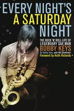 Cover of Bobby Keys autobiography "Every Night's a Saturday Night"