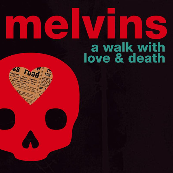 Artwork for Melvins album A Walk With Love& Death