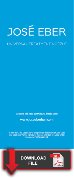 Jose Eber Universal Treatment Nozzle - Product Instructions