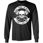 Y'all Think I'm Mean, Wait 'til I Don't Like You Apparel