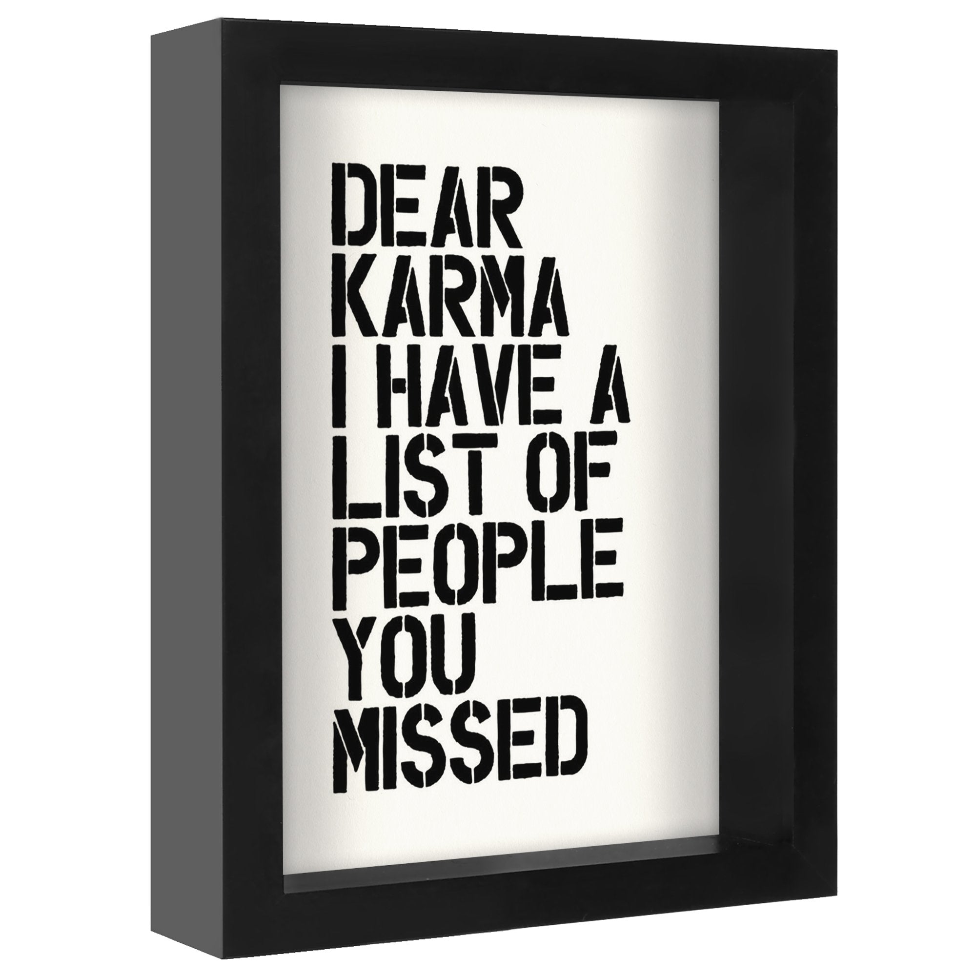 Dear Karma By Motivated Type - Shadow Box Framed Art - Americanflat