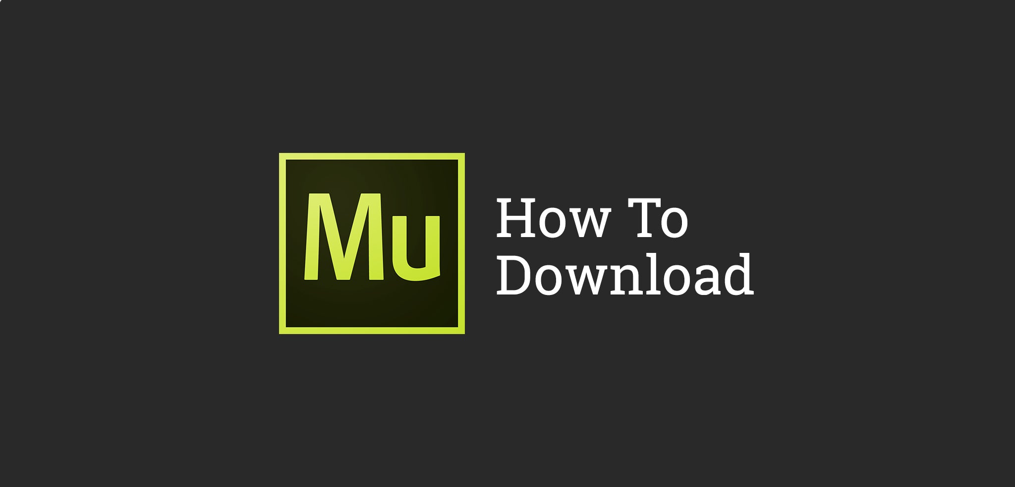 How to download Adobe Mue