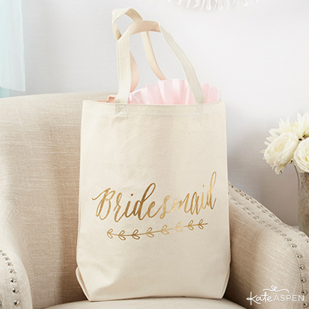 Gold Foil Bridesmaid Canvas Tote | 6 Gifts Your Bridesmaids Will Love | Kate Aspen