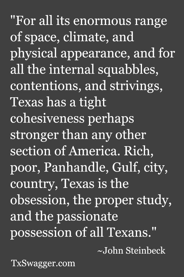 Quote about Texas by John Steinbeck
