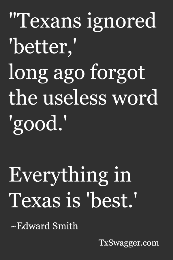 Texas quote by Edward Smith