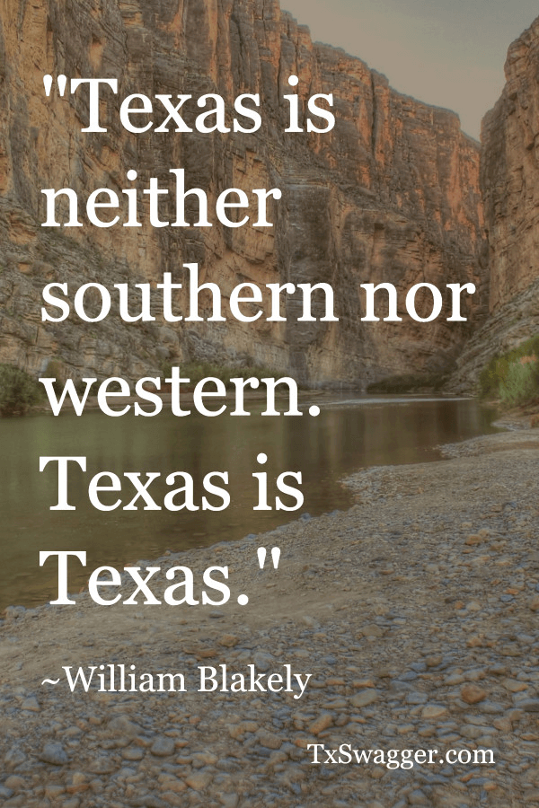 Texas quote by William Blakely, overlaid on picture of canyon