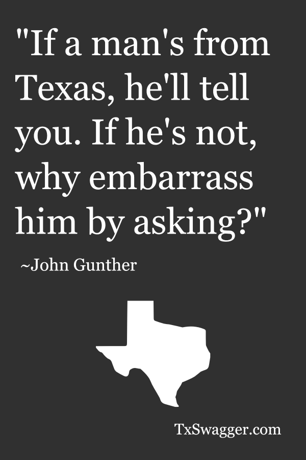 Texas quote by John Gunther