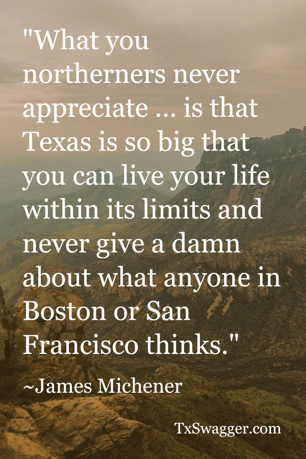 Texas quote by James Michner overlaid on picture of the Guadlupe Mountains