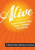 Alive Preteen Ministry Curriculum
