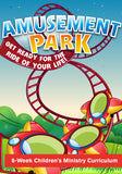 Amusement Park Children's Ministry Curriculum