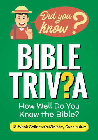 Bible Trivia For Kids Curriculum 