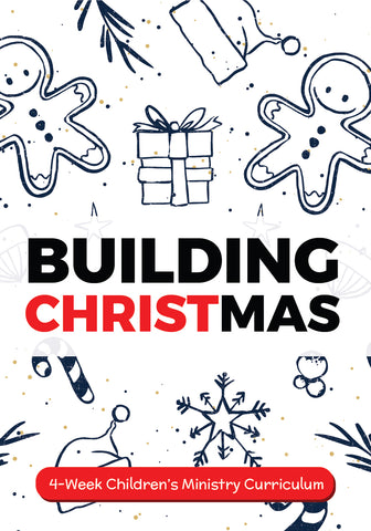 Building Christmas Children's Ministry Curriculum 