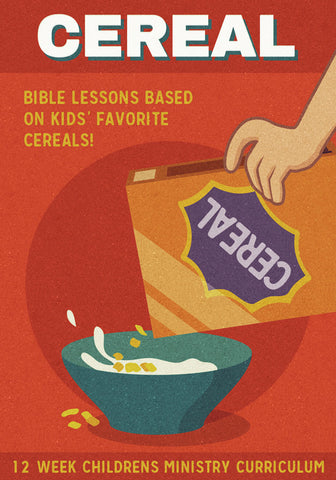 Cereal Children's Ministry Curriculum 