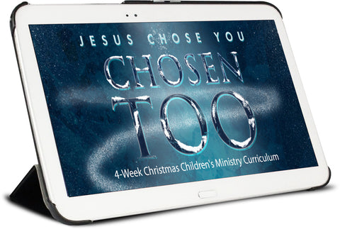 Chosen Too Children's Ministry Curriculum