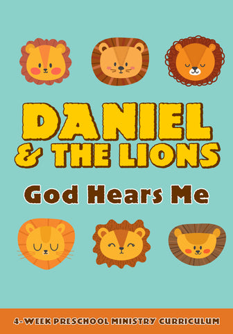 Daniel and the Lions Preschool Ministry Curriculum 