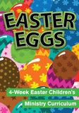 Easter Eggs Children's Ministry Curriculum
