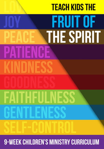 Fruit of the Spirit Children's Ministry Curriculum