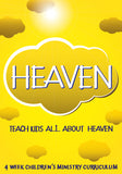 Heaven Children's Ministry Curriculum