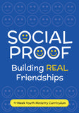 Social Proof Youth Ministry Curriculum