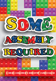 Some Assembly Required Children's Ministry Curriculum