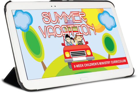 Summer Vacation Children's Ministry Curriculum 